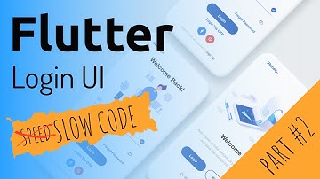 Flutter UI practice. Part 2. Sign up, login UI. Slow code with comments ;)