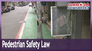 Legislature passes law to improve pedestrian safety on sidewalks｜Taiwan News