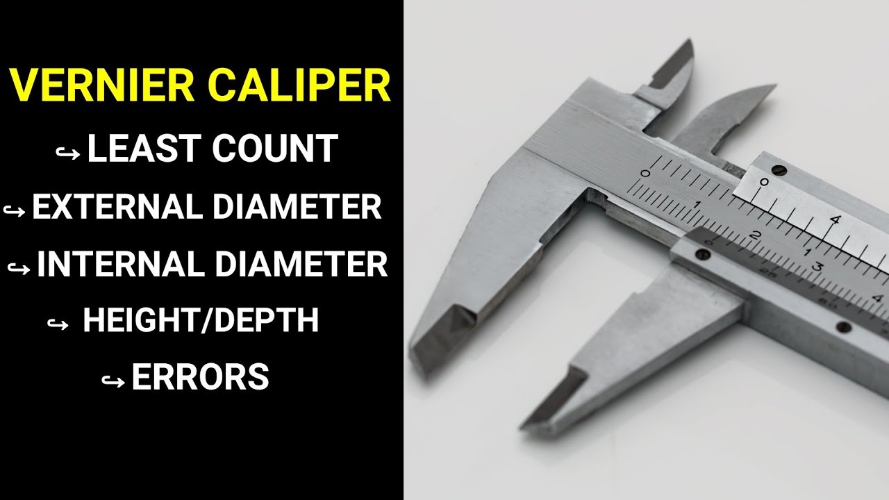 Vernier Caliper Least Count How to Observe Readings Errors in