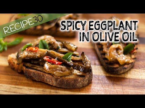 Spicy Eggplant in Olive Oil