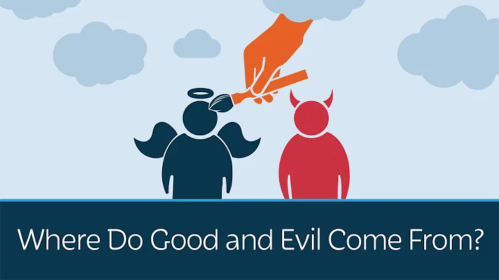Where Do Good and Evil Come From? | 5 Minute Video