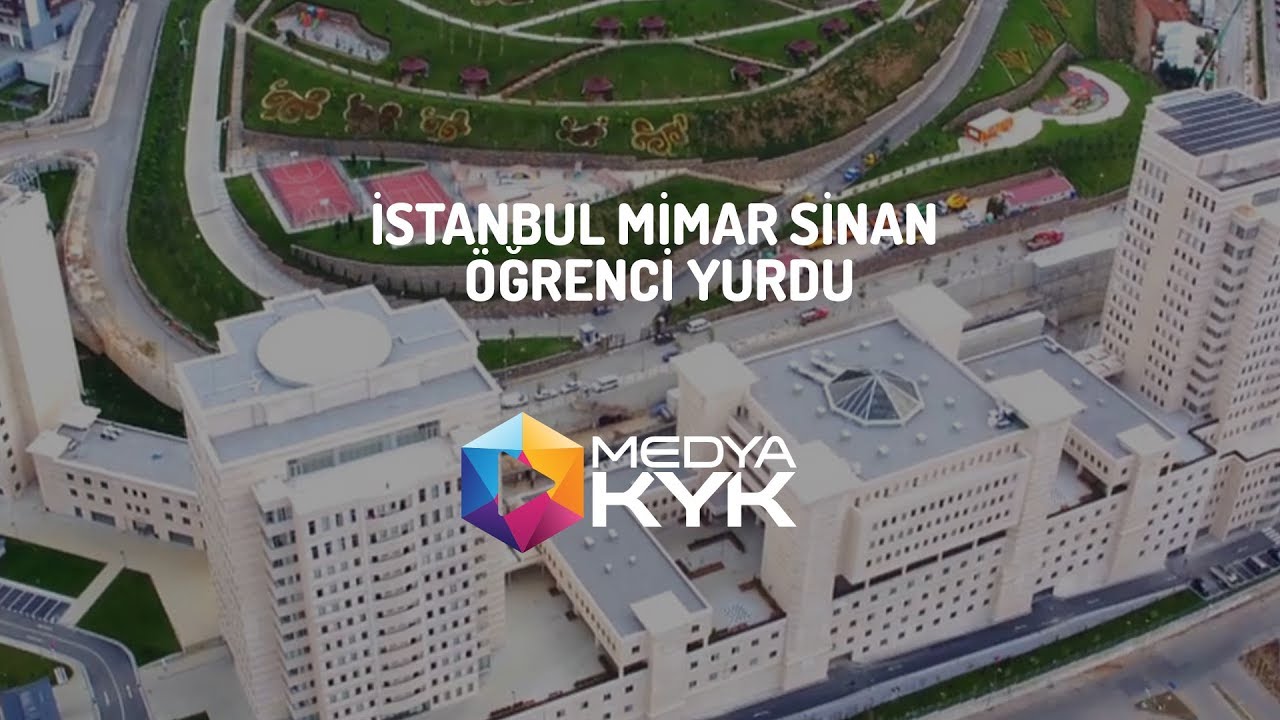 istanbul mimar sinan ogrenci yurdu youtube