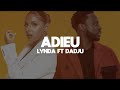 Lynda ft Dadju - Adieu ( Lyrics Video ) @Lynda @DADJU