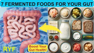 7 Fermented Foods That Will Transform Your Gut Health! by Research Your Food 2,292 views 1 month ago 5 minutes, 39 seconds