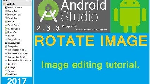 How to rotate image in android. How to edit image in android. Android studio 2.2.1 (NEW) 2016