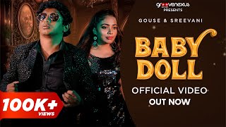 Baby Doll (Official Video) | Gouse Pasha | Sreevani | New Hindi Rap Song 2024