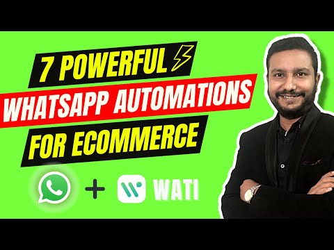 7 Easy WhatsApp Automations For Ecommerce Business Using Wati Software