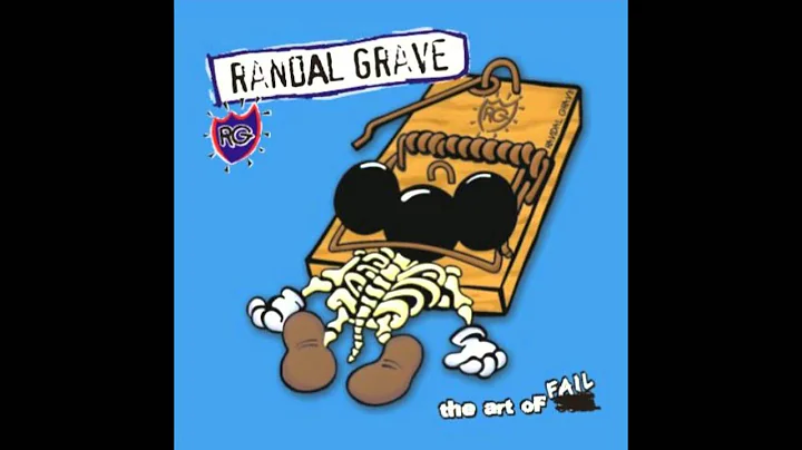 Randal Grave - The Art of Fail (Full Album)