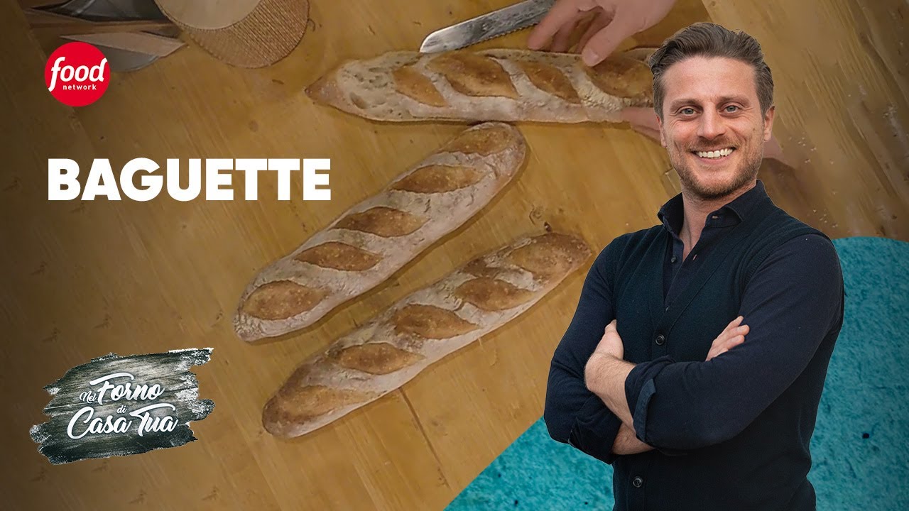 Baguette, NEL FORNO DI CASA TUA