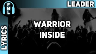 Leader - Warrior Inside [Lyrics]