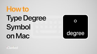 How to Type Degree Symbol on Mac