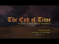 The End of Time: 15. The Mark of the Beast