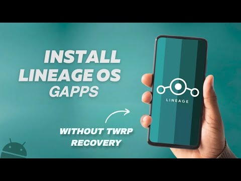 "LineageOS Me GApps Kaise Install Kare Without TWRP – Easy Step-by-Step Guide (2025)"