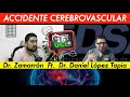 Ep. #010 ACCIDENTE CEREBROVASCULAR | PODCAST 15 MIN. EN LA UCI | By Dr. Zamarrón Ft Dr. López Tapia