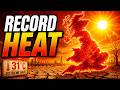 UK Heatwave Will Break Record Dating Back to 1922 —Birmingham Live ConfirmProlonged and Exceptional