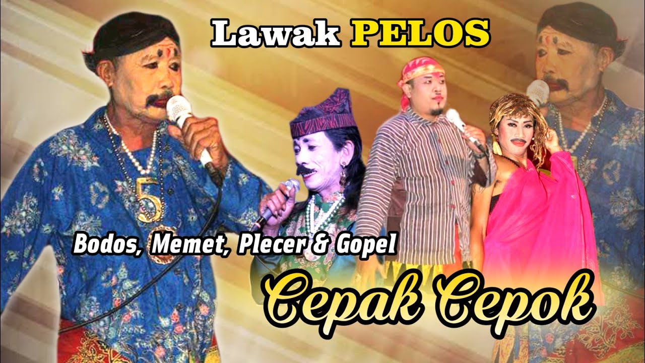 Lawak Bodos & Memet - Cepak Cepok