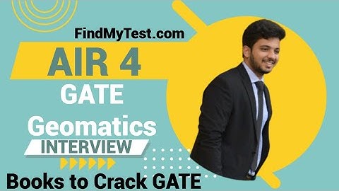 GATE Geomatics Engineering Topper Interview | GATE 2023 GE AIR 4 | Preparation Tips