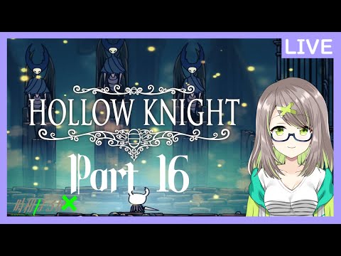 Hollow   Knight　Part16