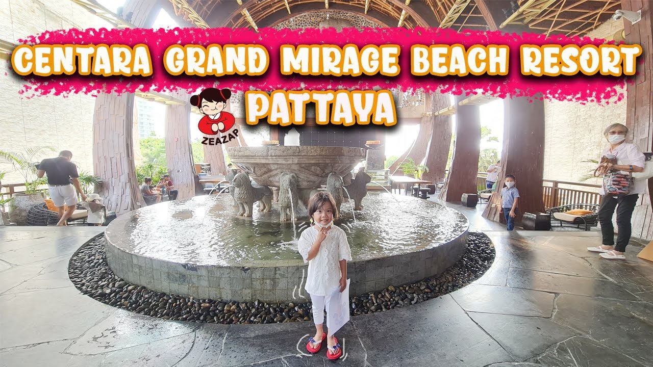 รีวิว Centara Grand Mirage Beach Resort Pattaya โรงแรมพัทยามี kid club  สวนน้ำ ติดทะเล สนุกกันยกบ้าน | สรุปเนื้อหาที่อัปเดตใหม่เกี่ยวกับโรงแรม เซ็น ทา รา พัทยา pantip