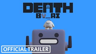 Death by AI | OFFICIAL RELEASE TRAILER