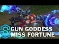 Gun Goddess Miss Fortune Skin Spotlight - League of Legends