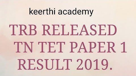 TN TET PAPER 1 RESULT 2019