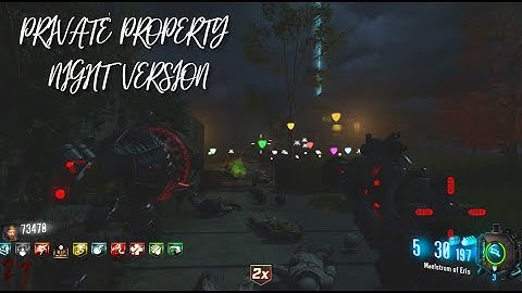 Private Property   Night Version Black Ops III Custom Zombies