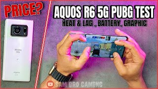 Aquos R6 PUBG Test 2024 | Price | Graphics | Battery | Heat & Lag | Buy Or Not | Electro Sam
