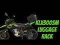 KLX300SM 2k Update : Luggage Rack and Tailbag