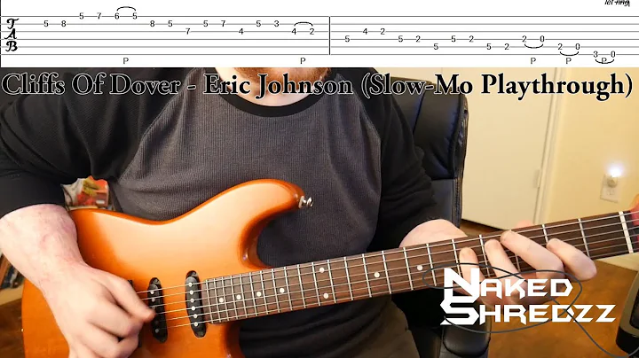 Pt. 1 Cliffs Of Dover - Eric Johnson (Slow-Mo Playthrough)