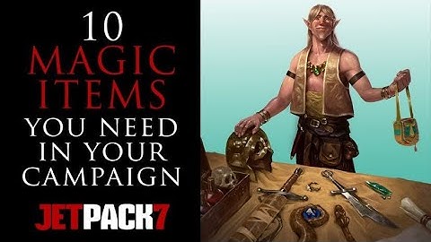 10 Magic Items you NEED that WON