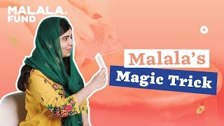 Malala's Magic Trick