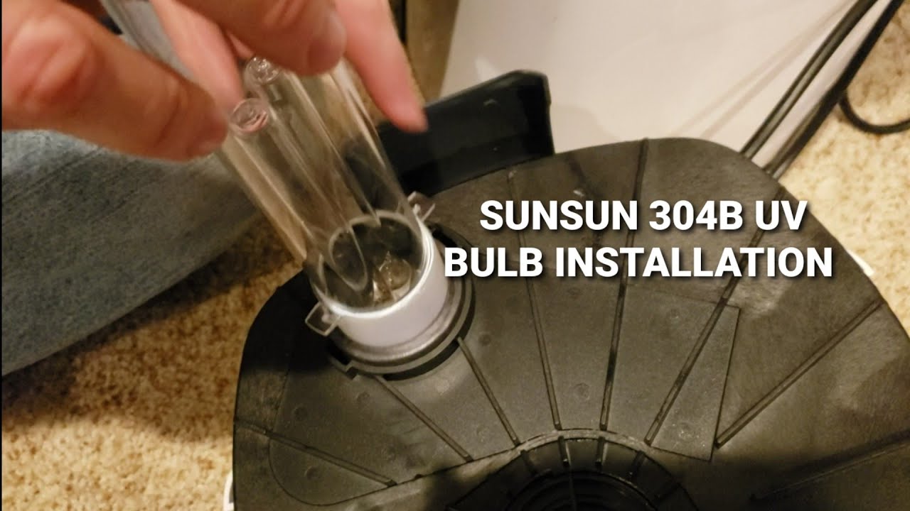 How to / do you change / install uv bulb sunsun HW 304B canister filter