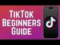 TikTok Anleitung Für Anfänger 2026