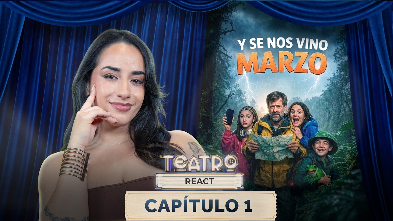 🔴 TEATRO EN CHILEVISIÓN🎭 REACT CON YOSSEKITT ✨ CAPÍTULO 1