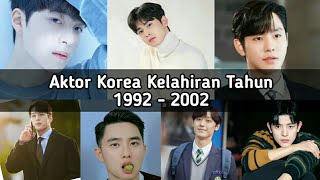 Aktor Korea Kelahiran Tahun 1992 - 2002