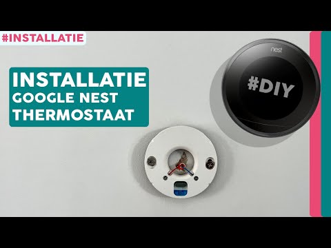 Bij Joost #20 : Hoe installeer ik de Google NEST thermostaat ? ZO doe je dat !