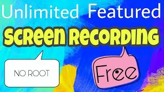 Android Unlimited Screen Recording and Unlimited features | IamRasheedSk | Tech Videos screenshot 2