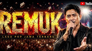 REMUK TENAN 😭💔 Lagu Campursari Paling Sedih | Bass Empuk | Konser Pecah!