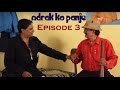 Adrak ko panje ep 03  jamsheed khan  world famous family comedy show  episode every wednesday