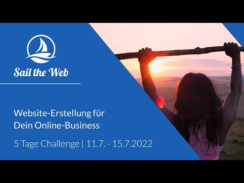 Deine Website für's Online-Business | Kostenfreie 5 Tage Challenge vom 11.7 - 15.7.2022