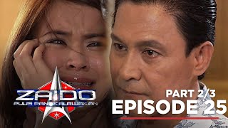 Zaido: Katarungan kontra kasinungalingan! (Full Episode 25 - Part 2)