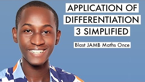 JAMB Maths Online Tutorial 2025 Likely Questions On Increasing & Decreasing Function