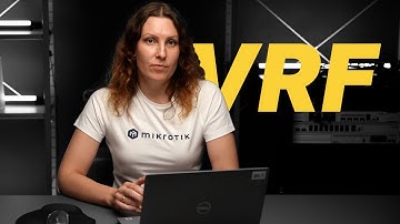 [Thuyết Minh] -  VRF Cơ Bản trên thiết bị MikroTik