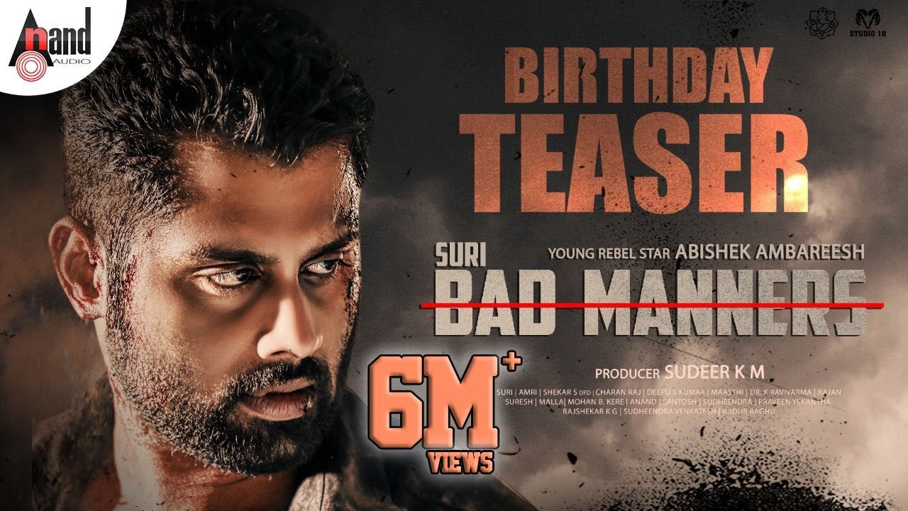 Bad Manners  Birthday Teaser 4K  Abhishek Ambareesh  Rachita Ram  Suri  Charan Raj  Sudeer MK