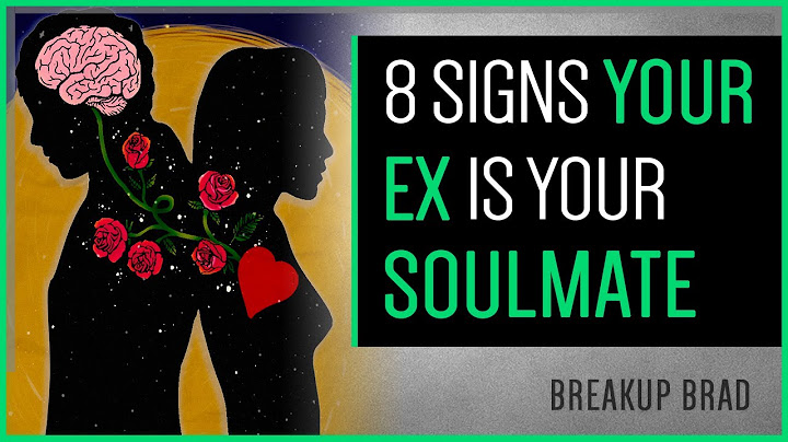 8 Signs You And Your Ex Are Meant To Be