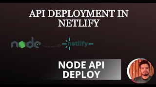 Issue #2 | Deploy NodeAPI  Project in Netlify