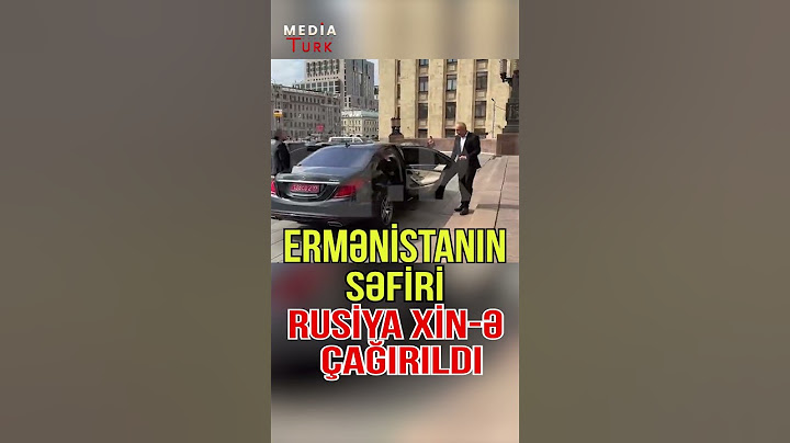 SON DƏQİQƏ! Ermənistanın səfiri Rusiya XİN-ə çağırıldı - Media Turk TV