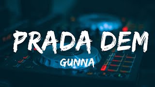 Gunna - Prada Dem (feat. Offset)  || Music Maddison Huang