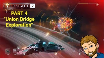 "Union Bridge Exploration" Everspace 2 PS5 Playthrough Part 4